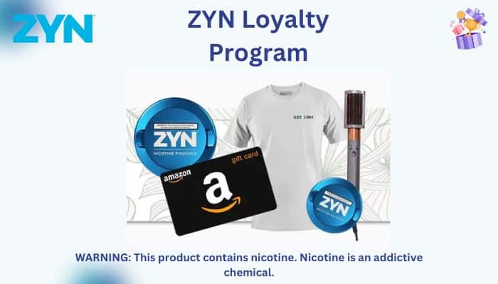 ZYN Loyalty Program